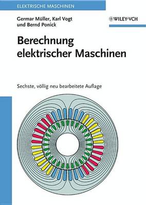 Cover of Berechnung elektrischer Maschinen