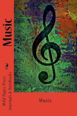 Cover of Music (Journal / Notebook)