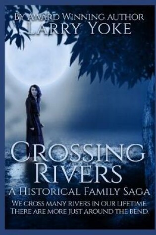 Cover of Crossing Rivers
