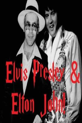 Book cover for Elton John & Elvis Presley!