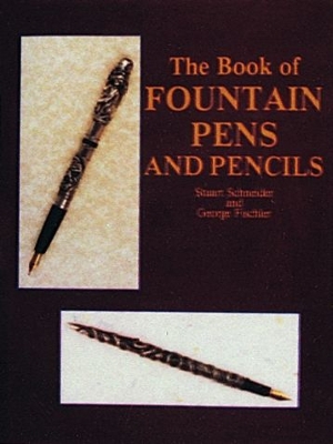 Book cover for Book of Fountain Pens and Pencils