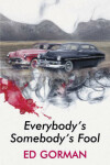 Book cover for Everybody's Somebody's Fool