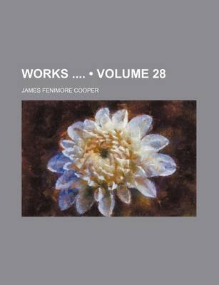 Book cover for Works (Volume 28)