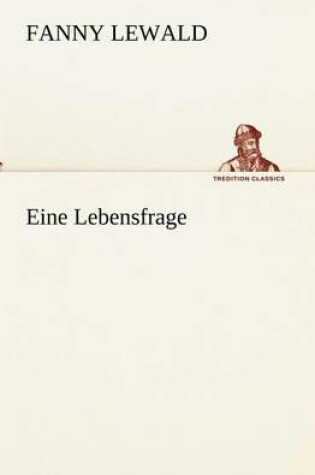 Cover of Eine Lebensfrage