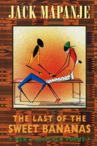 Cover of The Last of the Sweet Bananas