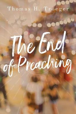 Book cover for The End of Preaching