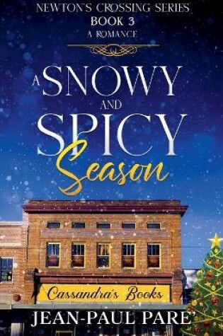 Cover of A Snowy and Spicy Season