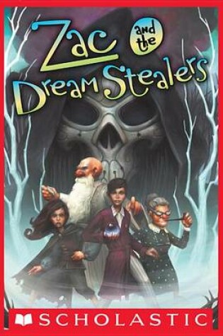 Cover of Zac and the Dream Stealers