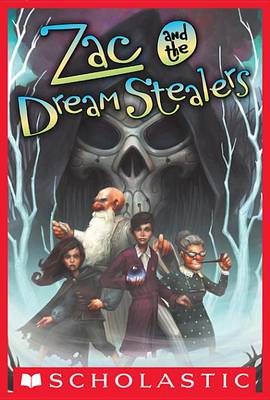 Book cover for Zac and the Dream Stealers