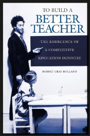 Cover of To Build a Better Teacher