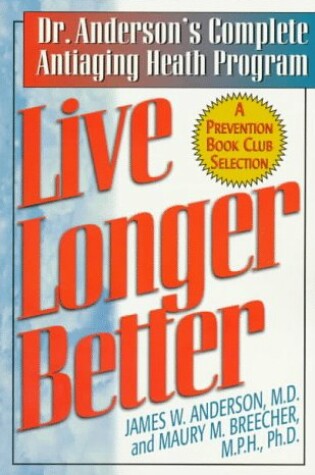 Cover of Live Longer Better