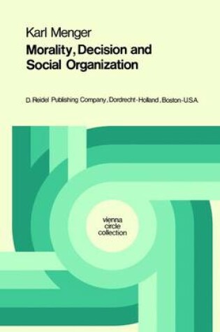 Cover of Morality, Decision and Social Organization
