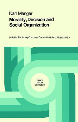 Book cover for Morality, Decision and Social Organization