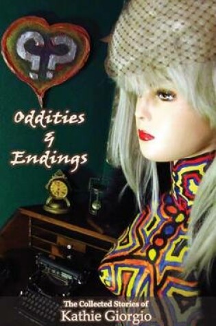 Cover of Oddities & Endings