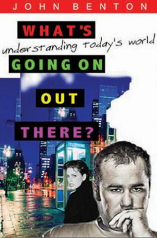 Cover of What's Going on Out There?