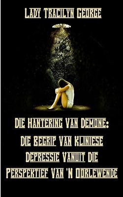 Book cover for Die Hantering Van Demone