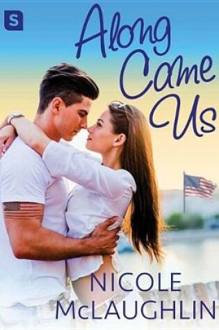 Cover of Along Came Us