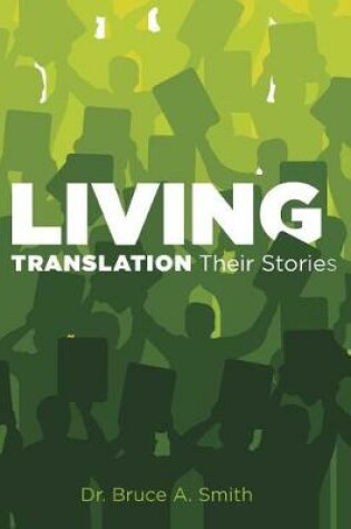 Cover of Living Translation Their Stories