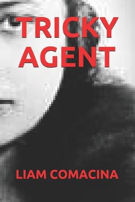 Book cover for Tricky Agent