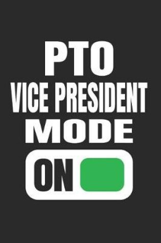 Cover of PTO Vice President Mode On