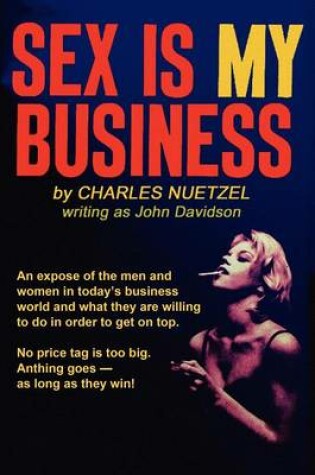 Cover of Sex Is My Business