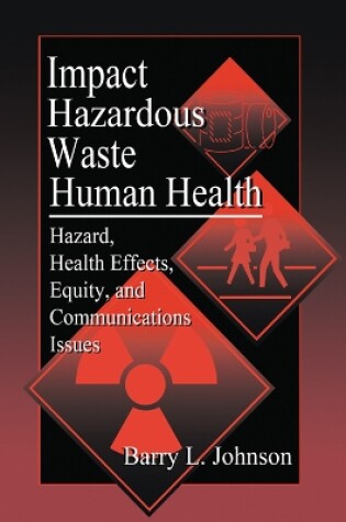 Cover of Impact of Hazardous Waste on Human Health
