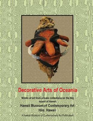 Book cover for Decorative Arts of Oceania; works from private collections in Hawaii