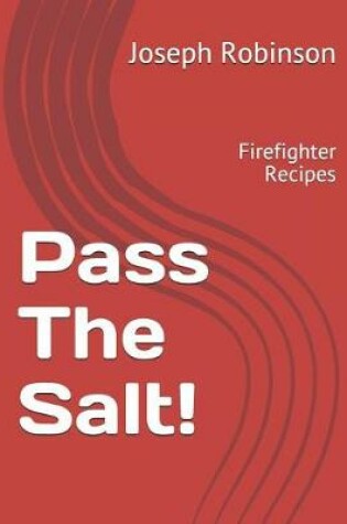 Cover of Pass The Salt!