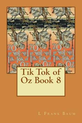 Book cover for Tik Tok of Oz Book 8