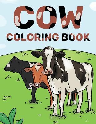 Cover of Cow Coloring Book