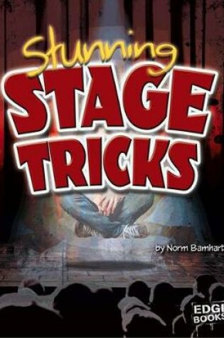 Cover of Stunning Stage Tricks