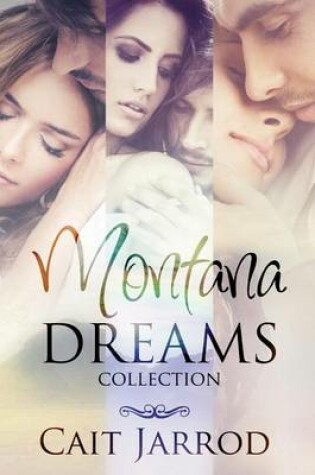 Cover of Montana Dreams Collection