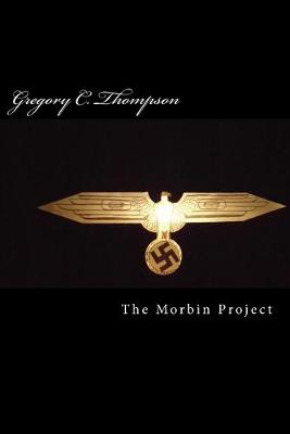 Book cover for The Morbin Project