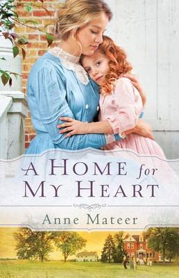 Book cover for A Home for My Heart