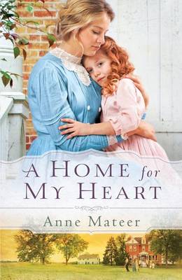 Book cover for A Home for My Heart