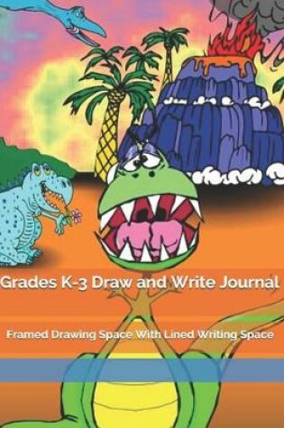 Cover of Grades K-3 Draw and Write Journal