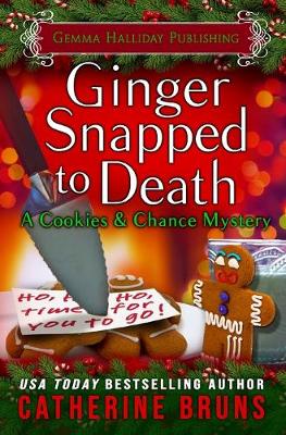 Book cover for Ginger Snapped to Death