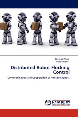 Book cover for Distributed Robot Flocking Control