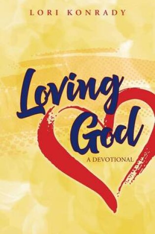 Cover of Loving God