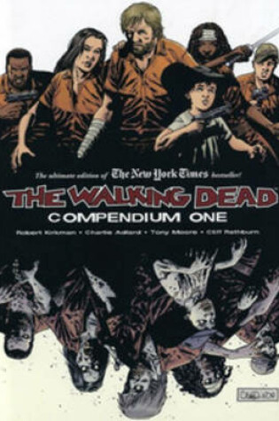 Cover of The Walking Dead Compendium Volume 1