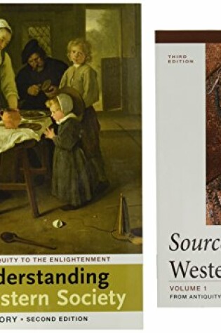 Cover of Understanding Western Society: A History, Volume One & Sources for Western Society, Volume 1