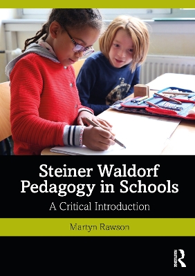 Book cover for Steiner Waldorf Pedagogy in Schools