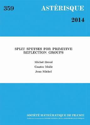 Book cover for Split Spetses for Primitive Reflection Groups