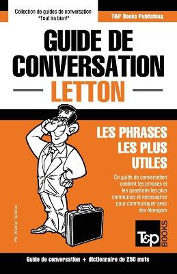 Book cover for Guide de conversation Francais-Letton et mini dictionnaire de 250 mots