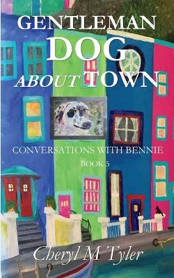 Book cover for Gentleman Dog about Town