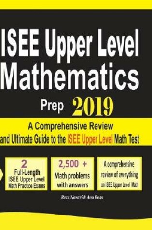 Cover of ISEE Upper Level Mathematics Prep 2019