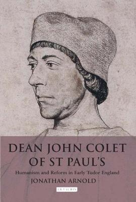 Book cover for Dean John Colet of St Paul's