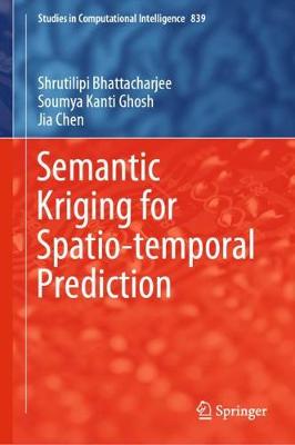 Book cover for Semantic Kriging for Spatio-temporal Prediction