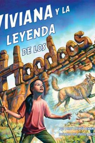 Cover of Viviana Y La Leyenda de Los Hoodoos (Vivian and the Legend of the Hoodoos)