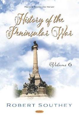 Book cover for History of the Peninsular War. Volume VI